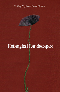 Launch Event & Dinner: Entangled Landscapes